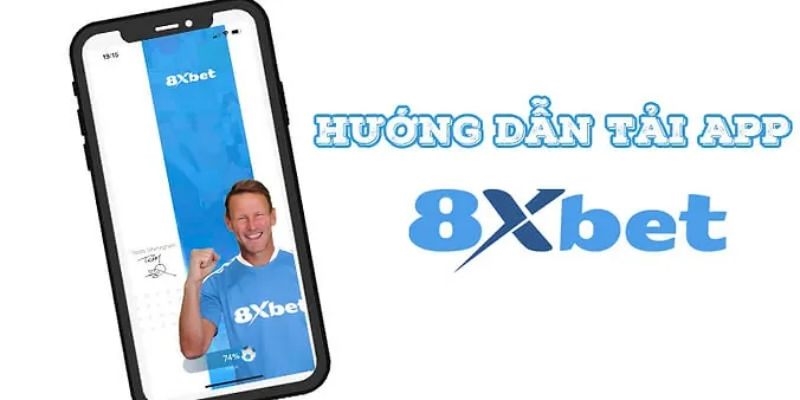 Lợi ích của bet thủ khi tải app 8xbet