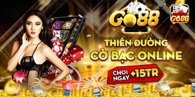 Những lý do không thể bỏ qua cổng game go88 game bài đổi thưởng 